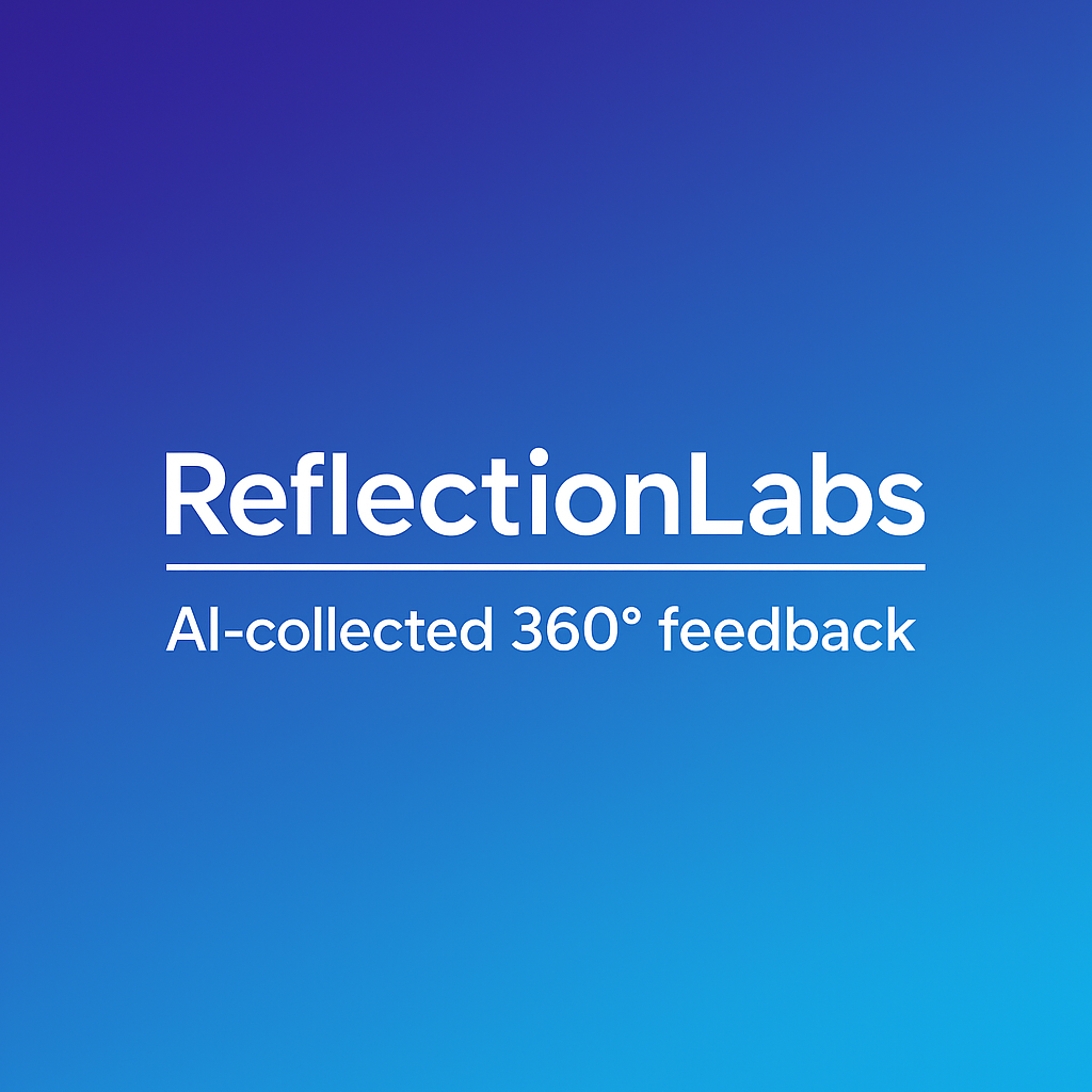 Reflection Labs - AI-Collected 360° Feedback